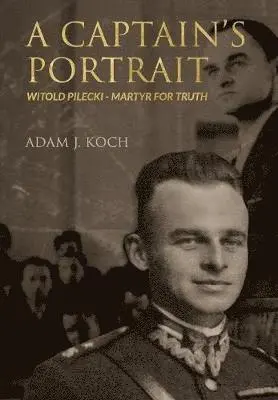 Adam J Koch - Captain's Portrait, Inbunden. Tillgänglighet: Lägg i varukorg