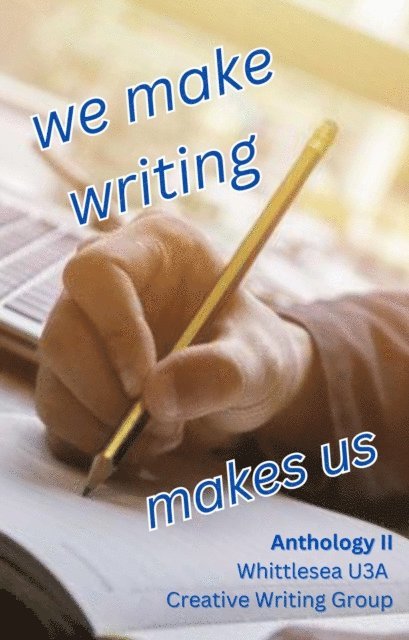 Don Langdon, Bryan McNally, Jan Marshall - We Make Writing Makes Us, E-bok