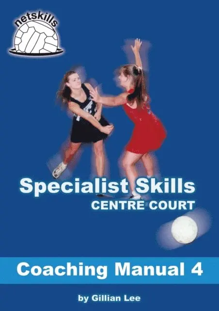 Gillian Lee - Specialist Skills Centre Court - Coaching Manual 4, E-bok. Tillgänglighet: Lägg i varukorg