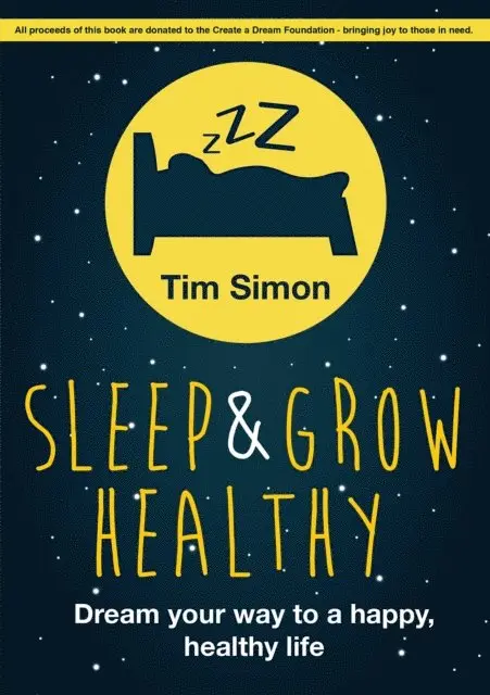 Tim Simon - Sleep and Grow Healthy, E-bok. Tillgänglighet: Lägg i varukorg