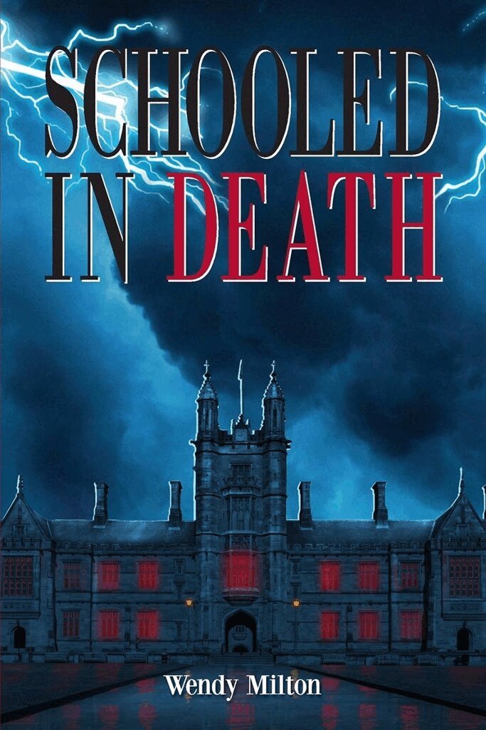 Wendy Milton - Schooled in Death, Häftad
