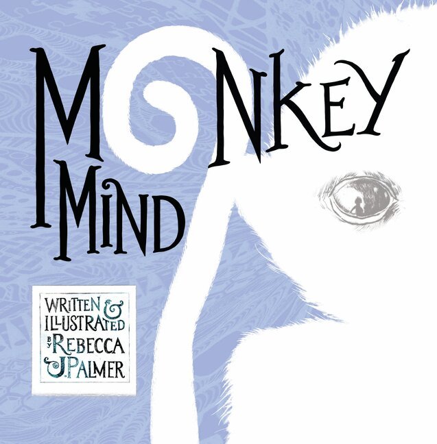 Rebecca J Palmer - Monkey Mind, Inbunden