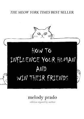 How to influence your human and win their friends