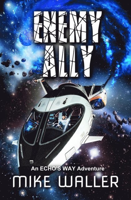 Mike Waller - Enemy Ally, E-bok