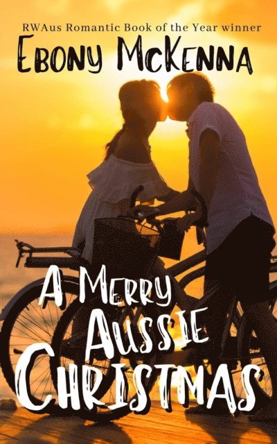 Ebony McKenna - Merry Aussie Christmas, E-bok