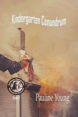 Pauline Young - Kindergarten Conundrum, Häftad. Tillgänglighet: Tillfälligt slut
