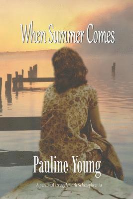 Pauline Young - When Summer Comes, Häftad. Tillgänglighet: Tillfälligt slut