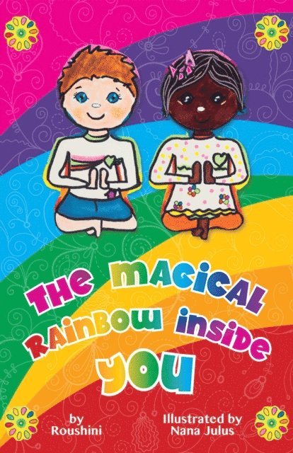 Roushini Devi - Magical Rainbow Inside You, E-bok