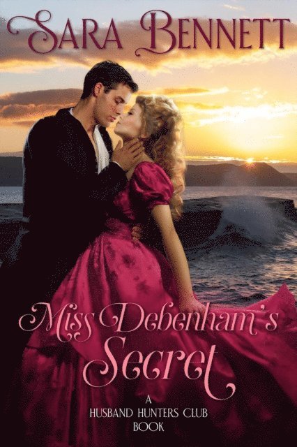 Sara Bennett - Miss Debenham's Secret, E-bok