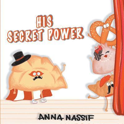 Anna Nassif - His Secret Power, Häftad. Tillgänglighet: Lägg i varukorg