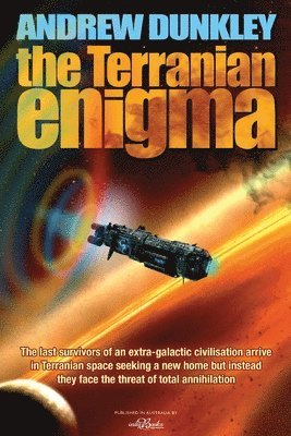 Andrew Dunkley - The Terranian Enigma, Häftad. Tillgänglighet: Lägg i varukorg