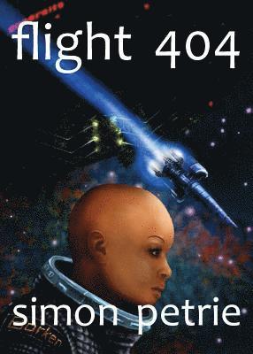 Simon Petrie - Flight 404, Häftad