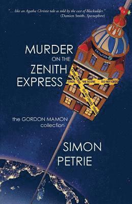 Simon Petrie - Murder on the Zenith Express, Häftad
