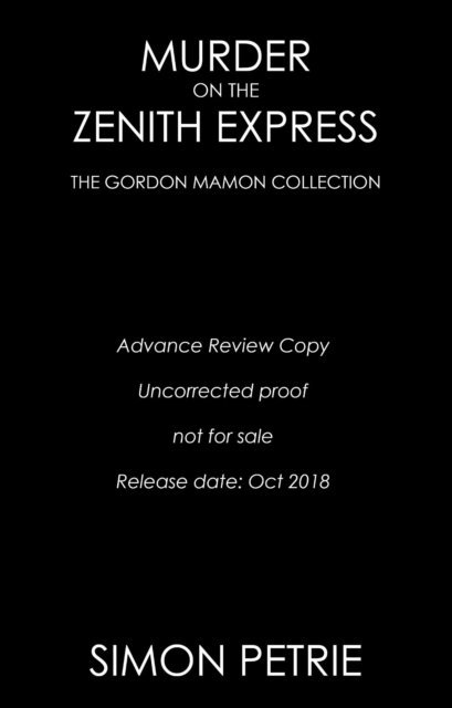 Simon Petrie - Murder on the Zenith Express, E-bok