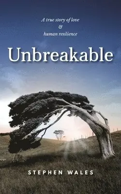 Stephen Wales - Unbreakable, Häftad. Tillgänglighet: Lägg i varukorg
