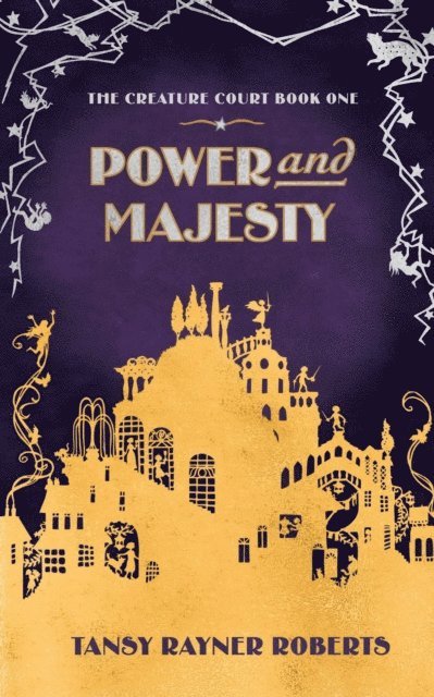 Tansy Rayner Roberts - Power and Majesty, E-bok