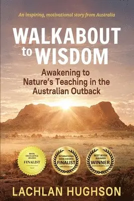 Lachlan Hughson - Walkabout to Wisdom, Häftad. Tillgänglighet: Lägg i varukorg