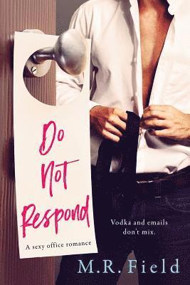 M R Field - Do Not Respond, Häftad. Tillgänglighet: Tillfälligt slut