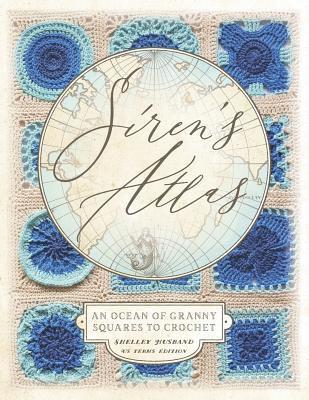 Shelley Husband - Siren's Atlas US Terms Edition, Häftad