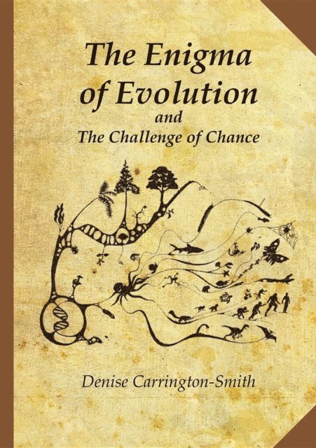 Denise Carrington-Smith - Enigma of Evolution and the Challenge of Chance, E-bok. Tillgänglighet: Lägg i varukorg