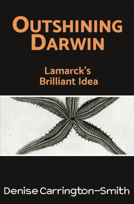Denise Carrington-Smith - Outshining Darwin, Häftad. Tillgänglighet: Lägg i varukorg