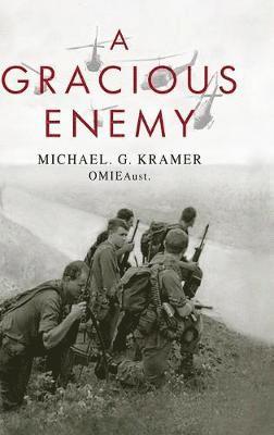 Michael G Kramer Omieaust - Gracious Enemy, Inbunden