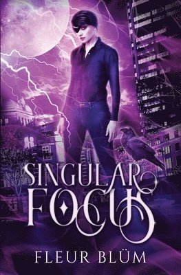 Singular Focus
