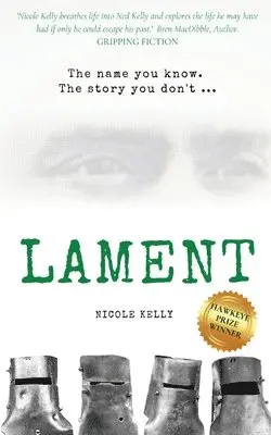 Nicole Kelly - Lament: The name you know. The story you don't..., Häftad. Tillgänglighet: Lägg i varukorg