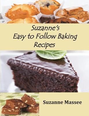 Suzanne K. Massee - Suzanne's Easy to Follow Baking Recipes, Häftad. Tillgänglighet: Lägg i varukorg