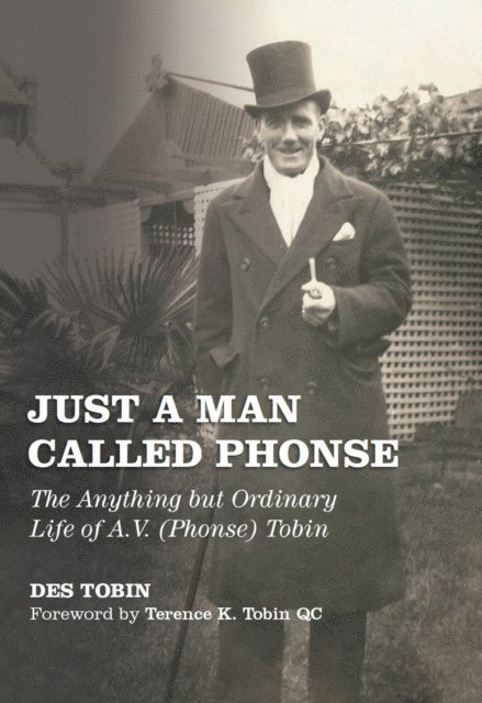 Des Tobin - Just a Man Called Phonse, E-bok