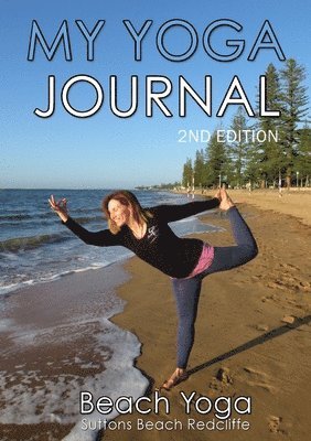 MY YOGA JOURNAL 2nd Edition