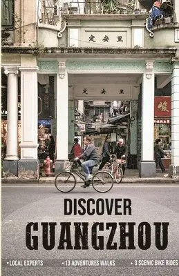 Janvi Chow, Ron Eng - Discover Guangzhou, Häftad. Tillgänglighet: Lägg i varukorg