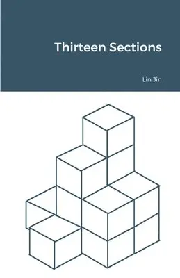 Lin Jin - Thirteen Sections, Häftad. Tillgänglighet: Lägg i varukorg