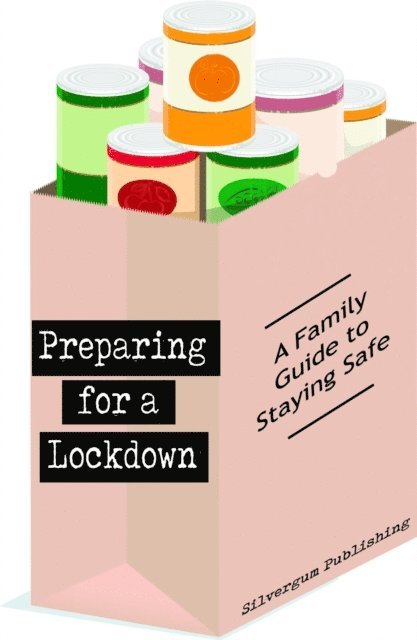 Suzanne Lowe - Preparing for a Lockdown, E-bok