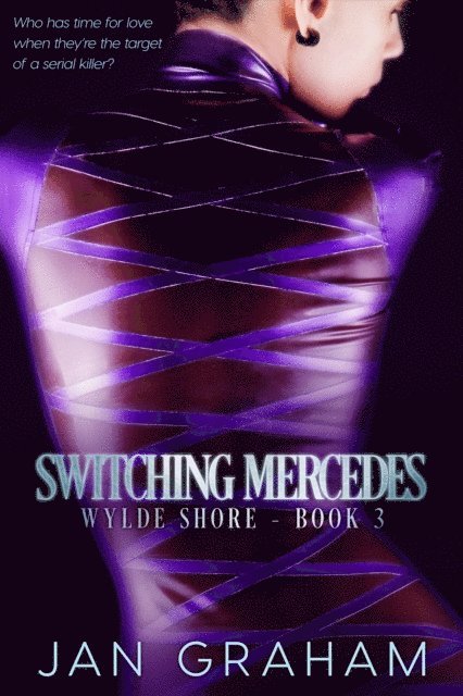 Jan Graham - Switching Mercedes, E-bok
