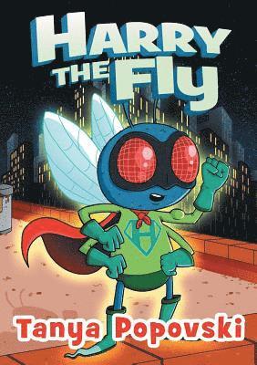 Tanya Popovski - Harry the Fly, Häftad. Tillgänglighet: Lägg i varukorg