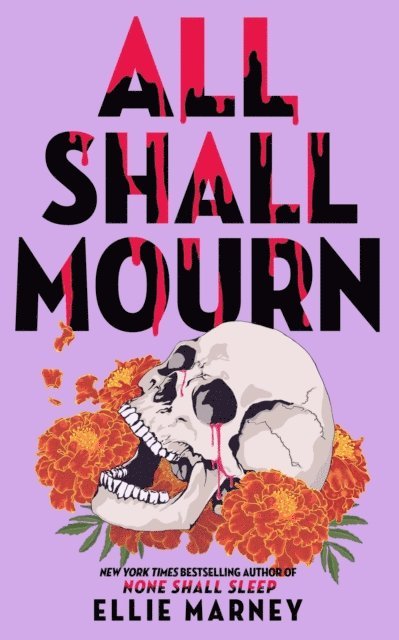 Ellie Marney - All Shall Mourn, E-bok