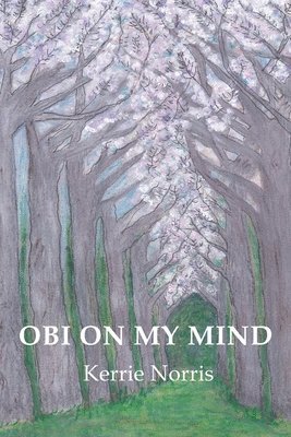 Norris Kerrie - Obi On My Mind, Häftad