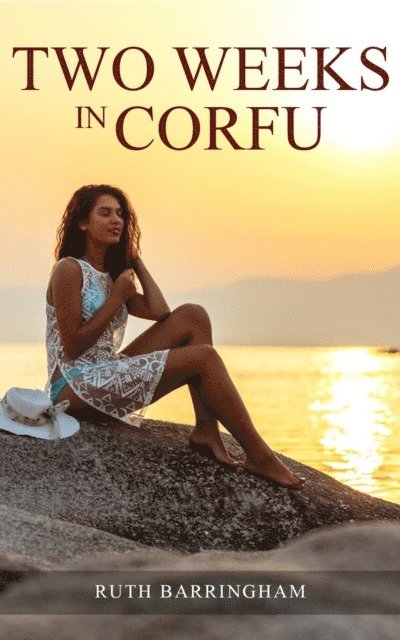 Ruth Barringham - Two Weeks In Corfu, E-bok. Tillgänglighet: Lägg i varukorg