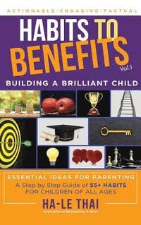 Habits to Benefits