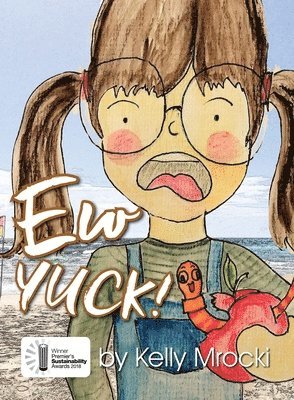 Kelly Mrocki - Ew Yuck, Häftad