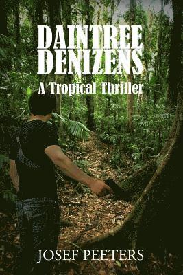 Josef Peeters - Daintree Denizens, Häftad