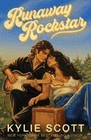 Kylie Scott - Runaway Rockstar, Häftad