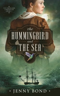 Jenny Bond - Hummingbird and The Sea, Häftad. Tillgänglighet: Lägg i varukorg