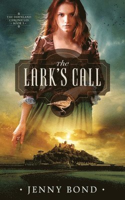 Jenny Bond - Lark's Call, Häftad. Tillgänglighet: Lägg i varukorg