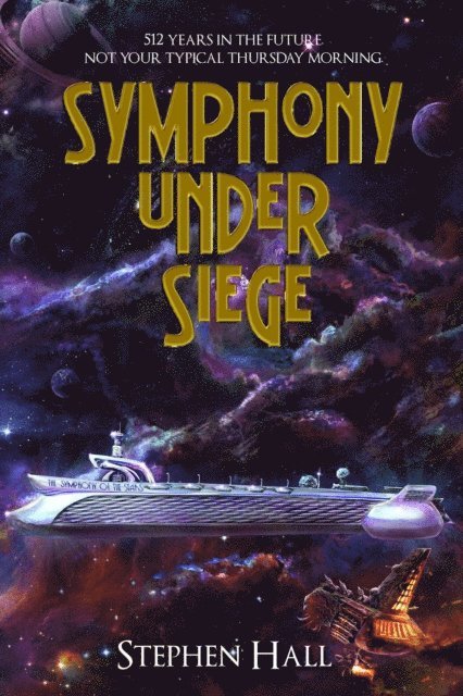 Stephen Hall - Symphony Under Siege, E-bok
