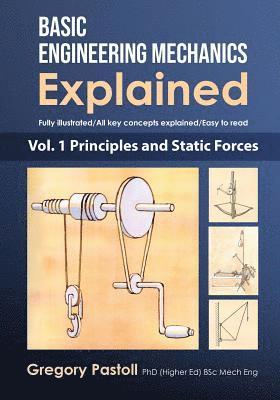 Gregory Pastoll - Basic Engineering Mechanics Explained, Volume 1, Häftad. Tillgänglighet: Lägg i varukorg