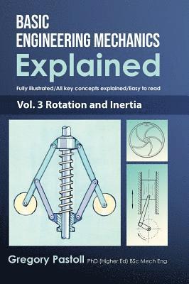 Gregory Pastoll - Basic Engineering Mechanics Explained, Volume 3, Inbunden. Tillgänglighet: Lägg i varukorg