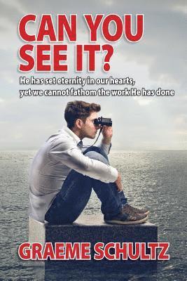 Graeme Schultz - Can you see it?, Häftad