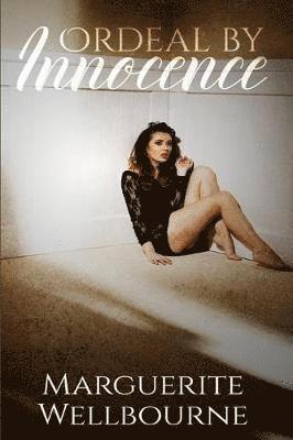 Marguerite Wellbourne - Ordeal by Innocence, Häftad